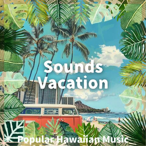 Popular Hawaiian Music
