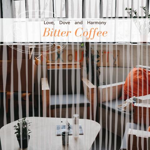 Love, Dove and Harmony