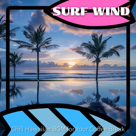Chill Hawaiian BGM for Your Coffee Break