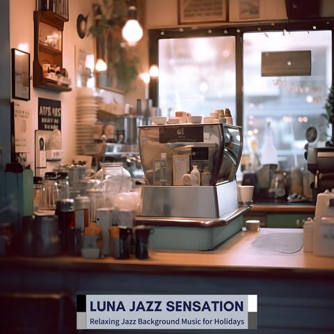 Relaxing Jazz Background Music for Holidays