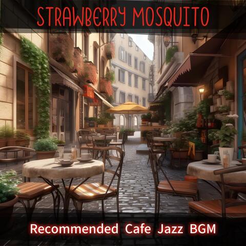 Recommended Cafe Jazz BGM