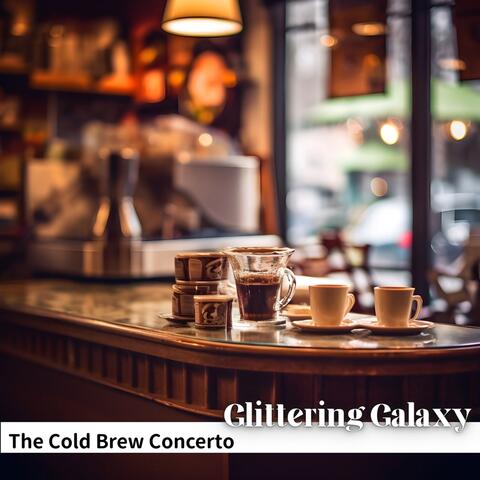 The Cold Brew Concerto