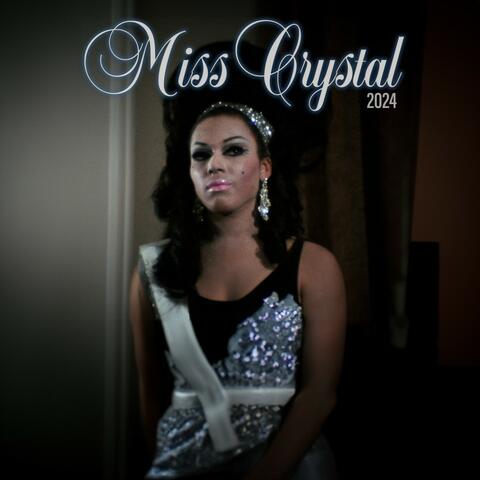 Miss Crystal