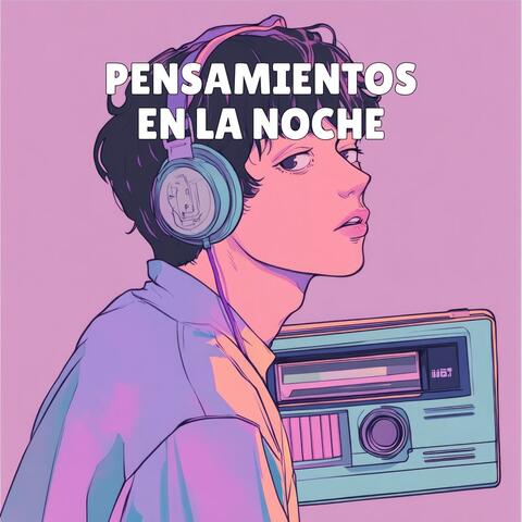 Pensamientos en la Noche