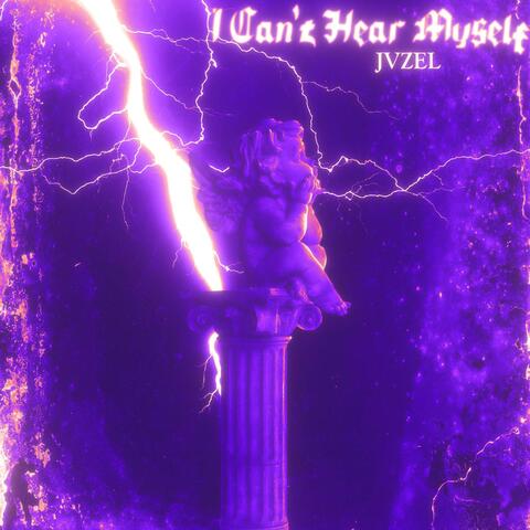 I Can't Hear Myself