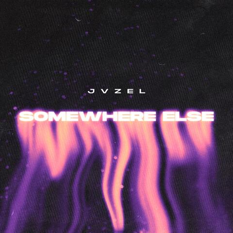 Somewhere Else
