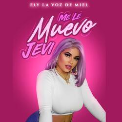 Me Le Muevo Jevi