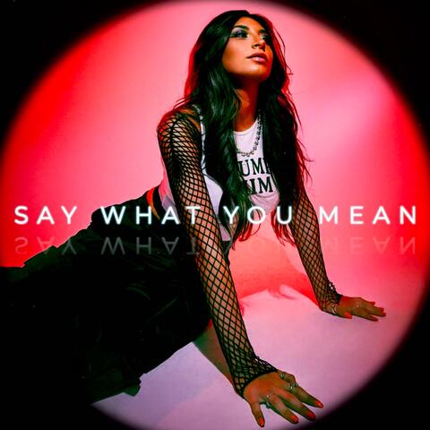 Say What You Mean