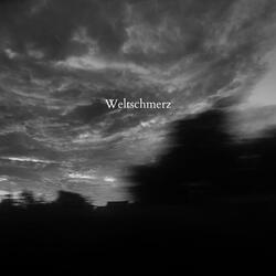 Weltschmerz