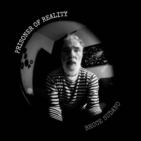 Prisoner of Reality