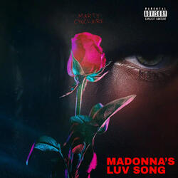 Madonna’s Luv Song