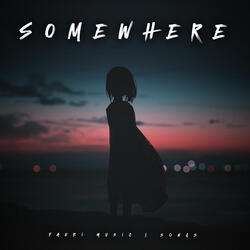Somewhere