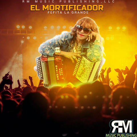 El Mortificador