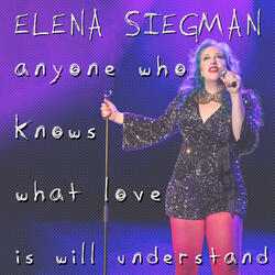 Anyone Who Knows What Love Is Will Understand