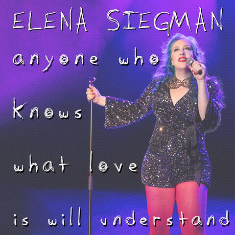 Anyone Who Knows What Love Is Will Understand