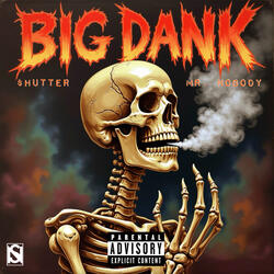 Big Dank