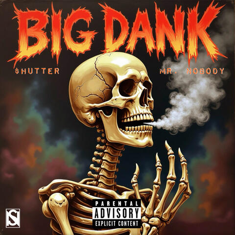 Big Dank