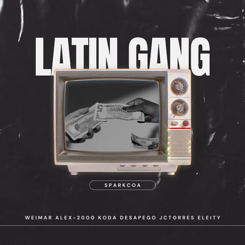 Latin gang