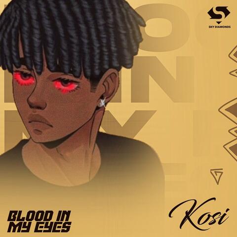 Blood In My Eyes