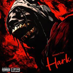 Hark