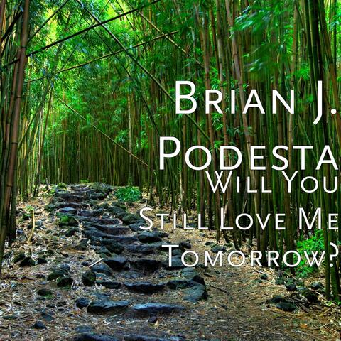 Will You Still Love Me Tomorrow?