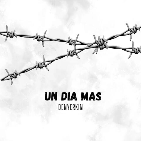 Un dia mas