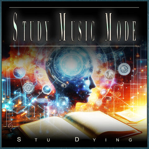 Study Music Mode: Focus the Mind for Learning and Memory