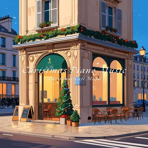 Christmas Piano Music Christmas Café Music
