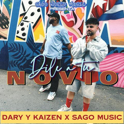 Dile a tu novio