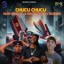 Chucu Chucu