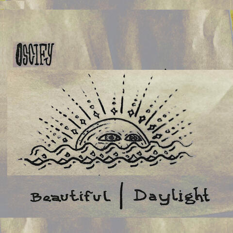 Beautiful / Daylight