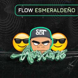 Flow Esmeraldeño