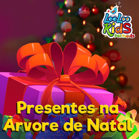 Presentes na Árvore de Natal: Canção de Natal Mágica para Crianças