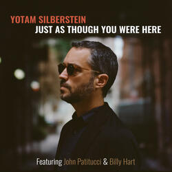 Just As Though You Were Here