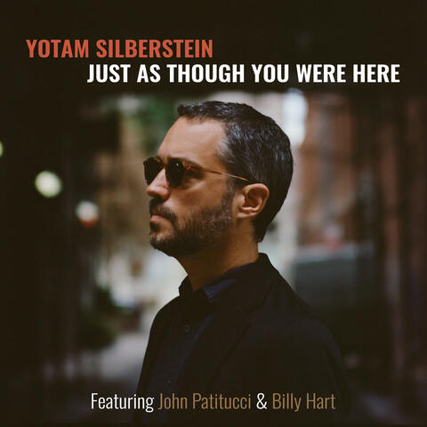 Just As Though You Were Here