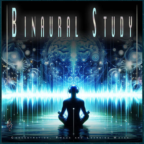 Binaural Study: Concentration, Focus and Learning Waves