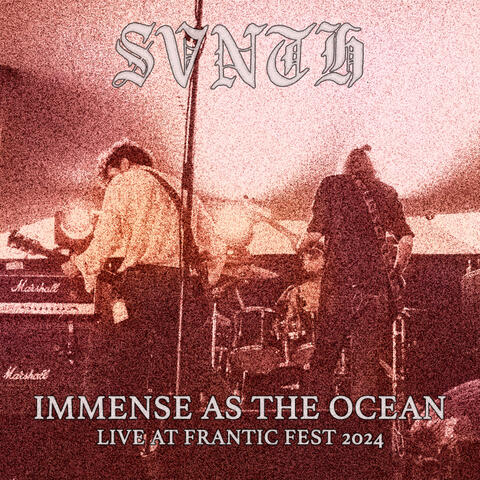 Immense as the Ocean