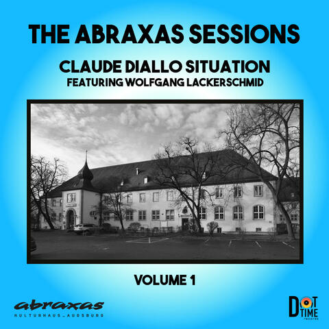 The Abraxas Sessions, Vol. 1