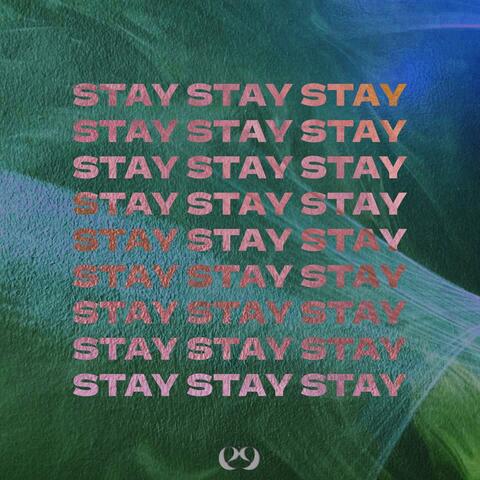 STAY