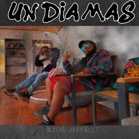Un Dia Mas Lil Boy$ Hopstreet