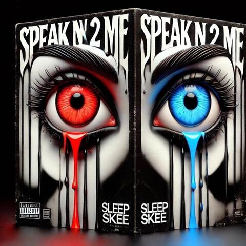 Speak N 2 Me