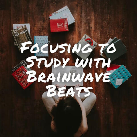 Focusing to Study with Brainwave Beats