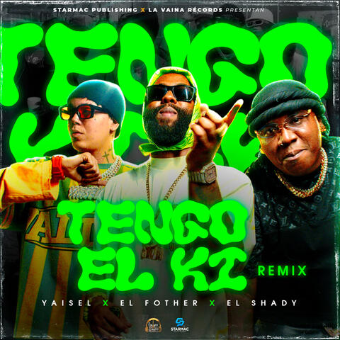 Tengo El Ki