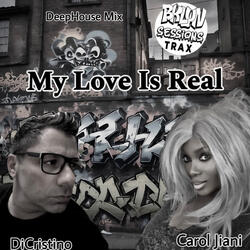 My Love Is Real