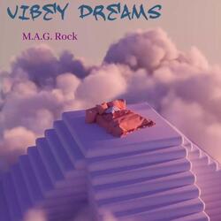 Vibey Dreams