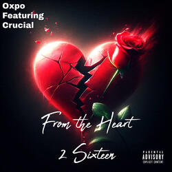 From The Heart 2 Sixteen