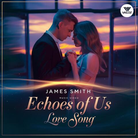 Echoes of Us