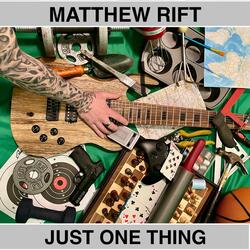 Just One Thing
