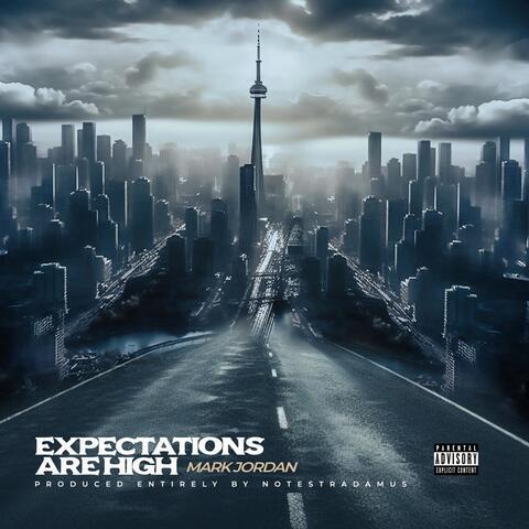 Expectations Are High