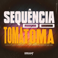 Sequencia do Toma Toma